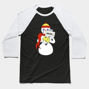 Snowman Brrr... it´s cold Baseball T-Shirt